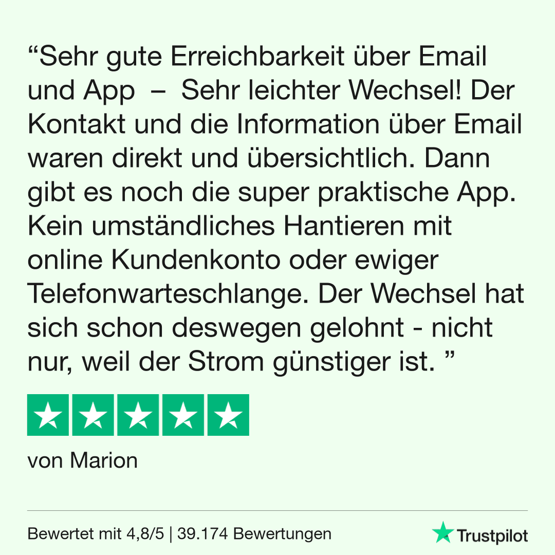 Sehr leichter Wechsel und gute Erreichbarkeit über Email und App - 5 Sterne Kundenreview