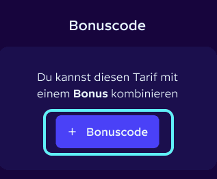 Du löst deinen Gutschein ein, indem du auf den Bonuscode Button klickst.